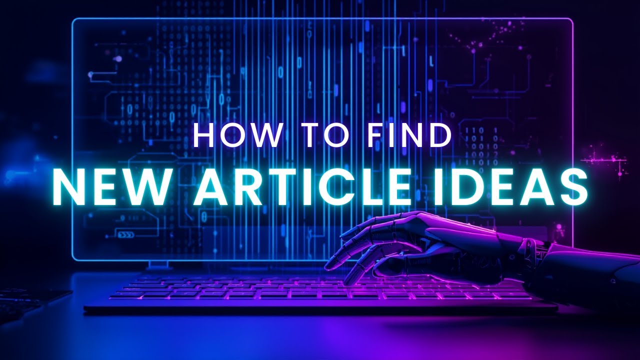 How To Find New Article Ideas Using AI
