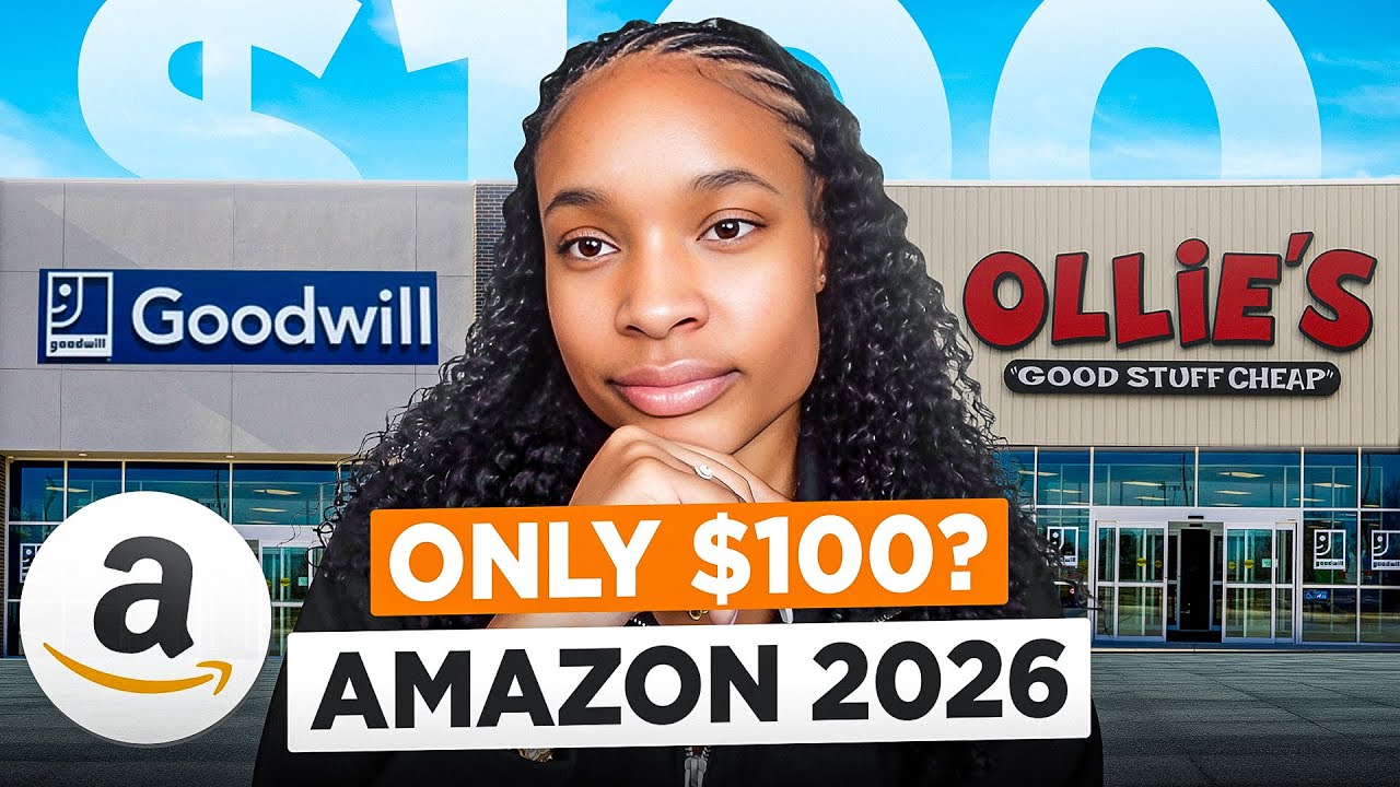 If I Had Only $100, This Is How I’d Start Amazon Reselling In 2026