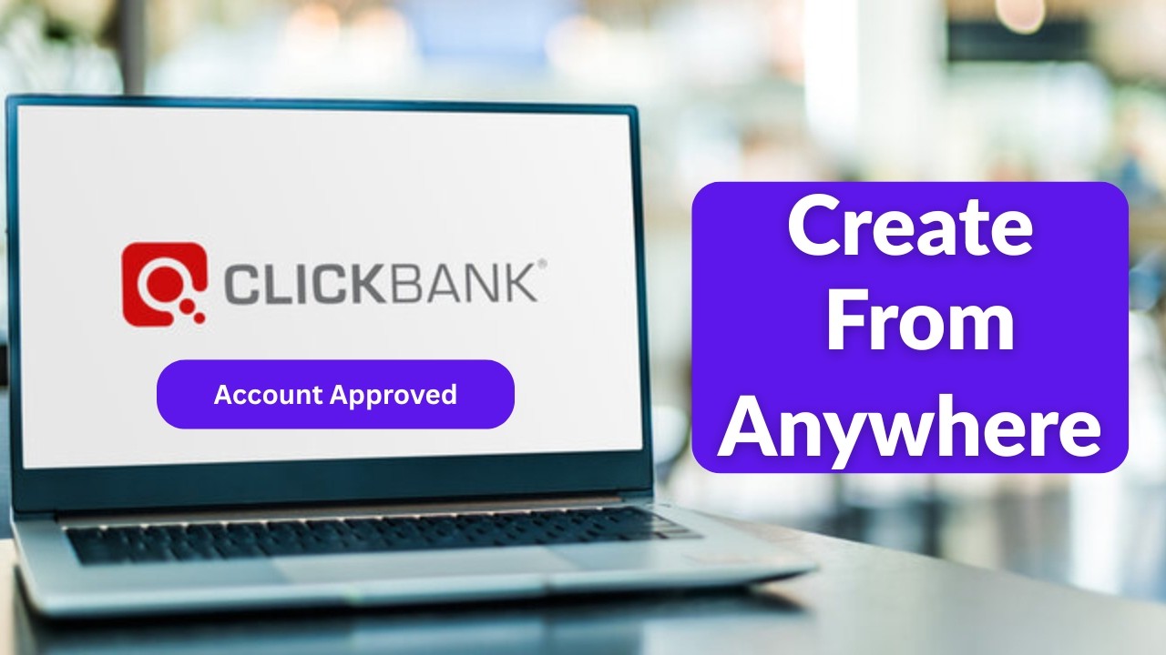 How I Created My Clickbank Affiliate Account In Nigeria (Step-by-Step)!