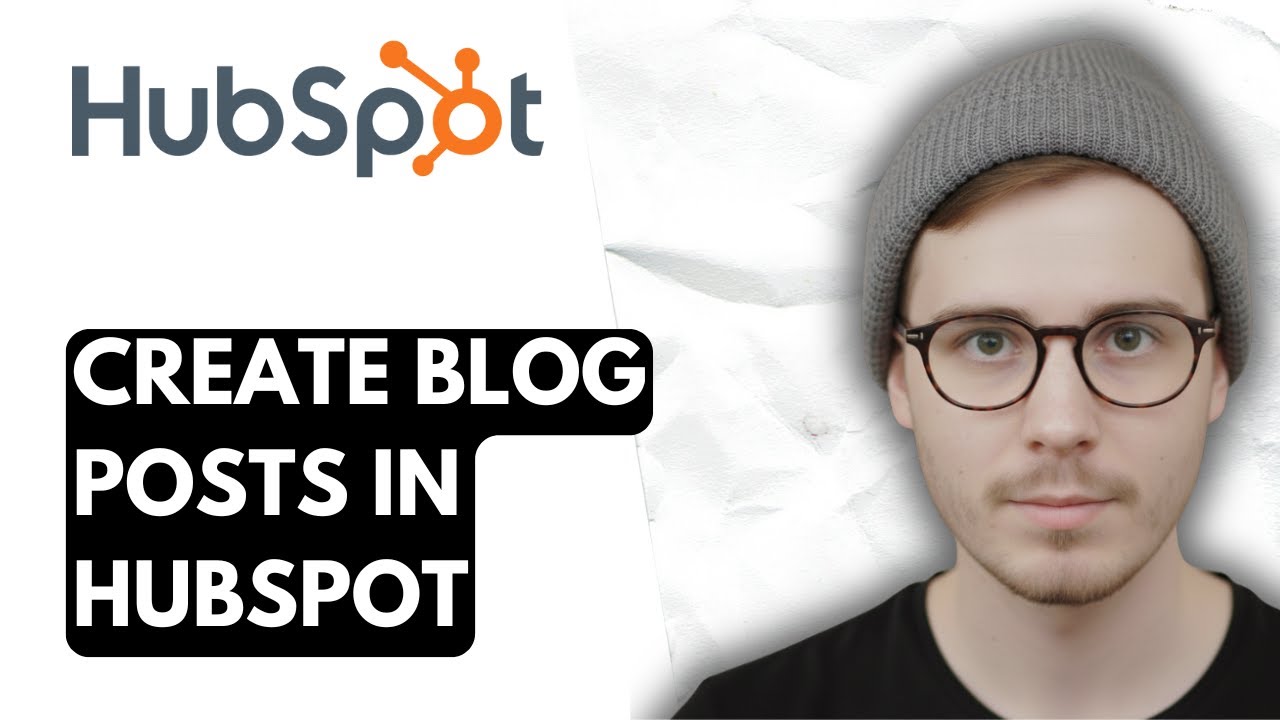 How To Create Blog Posts In Hubspot [2026 Guide]