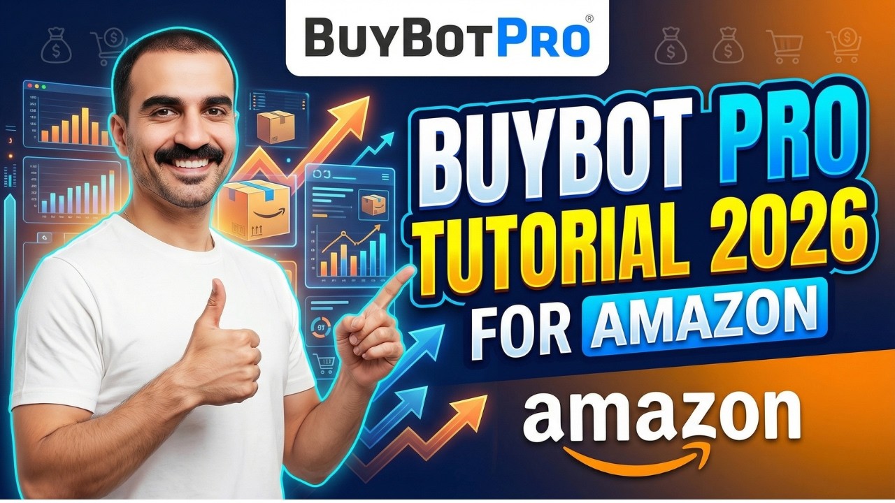 BuyBot Pro Tutorial 2026 | BuyBot Pro For Amazon FBA | FBA Master