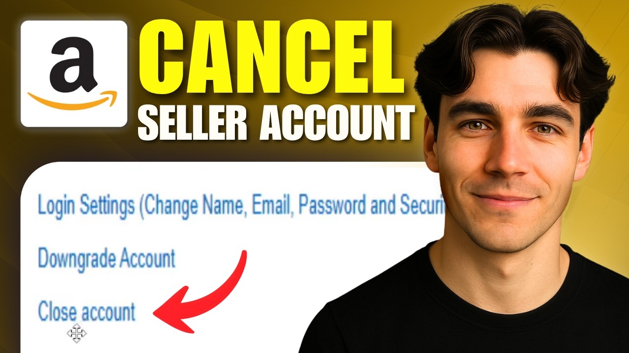 How to Cancel Amazon Seller Account (Tutorial 2026)
