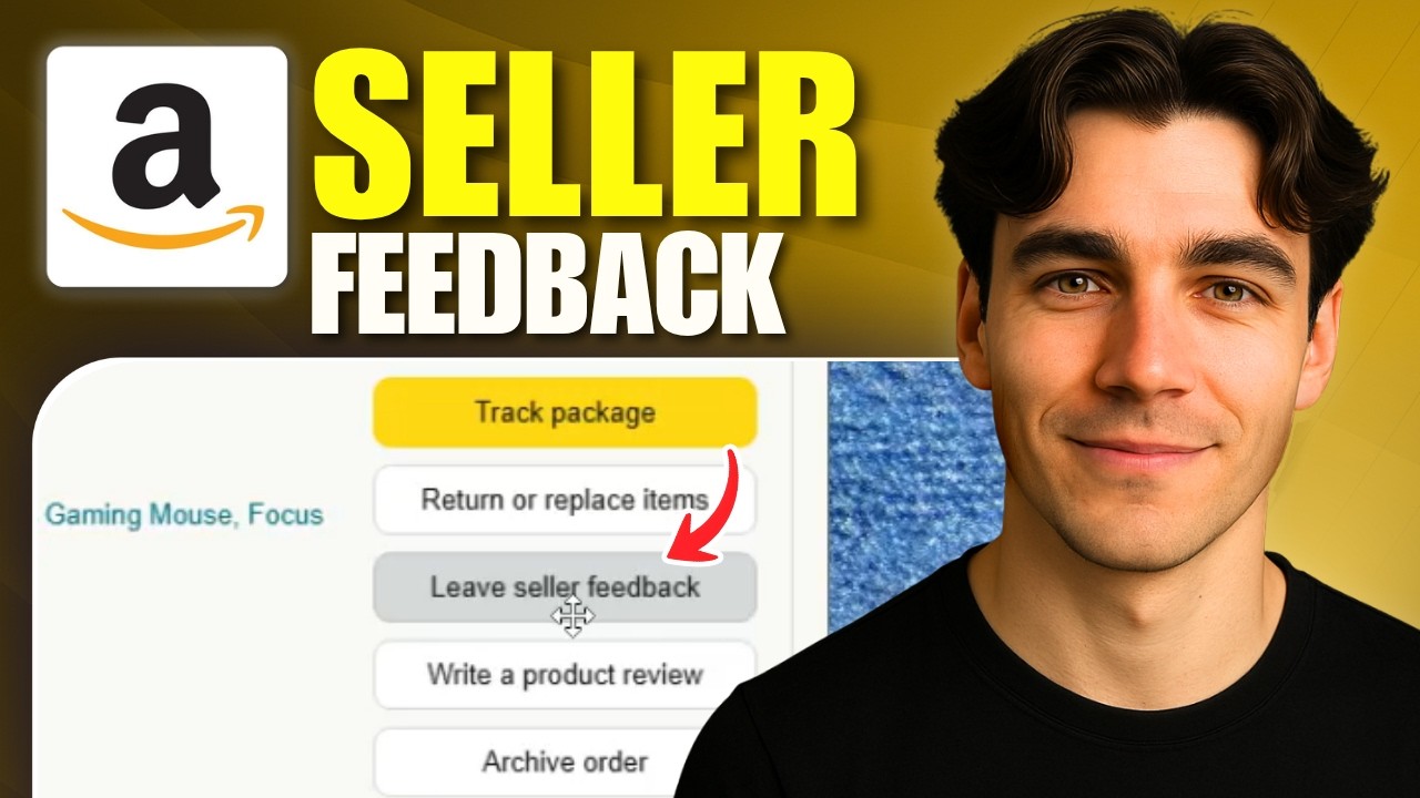 How to Give Amazon Seller Feedback (Tutorial 2026)
