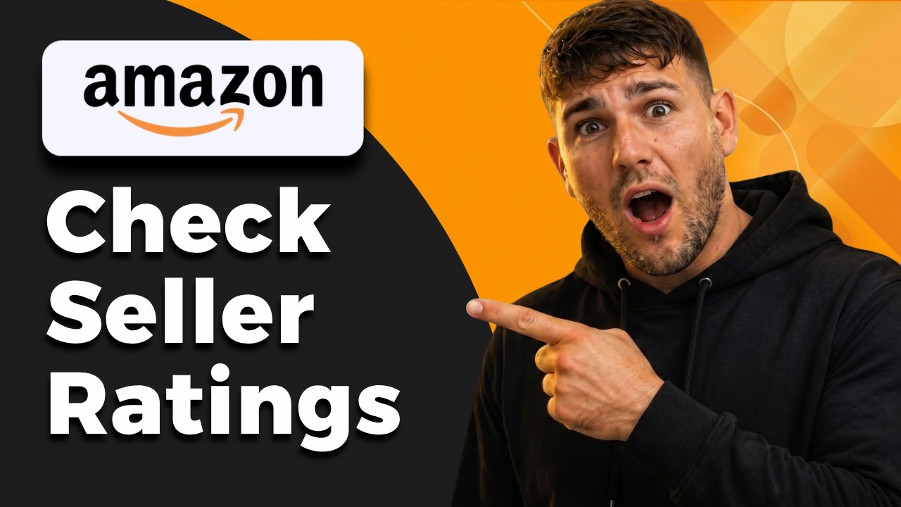 How To Check Amazon Seller Ratings Before Buying (Safe Shopping 2026)