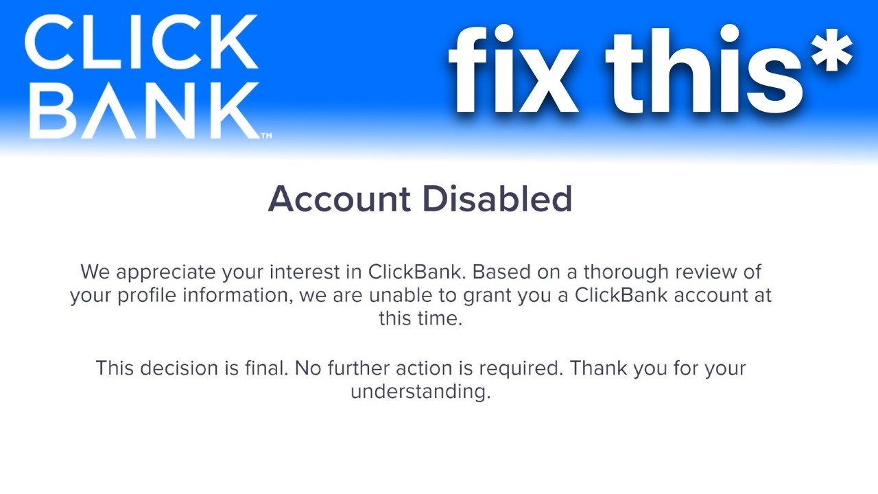 How to Fix Clickbank Account Disabled - Best Method