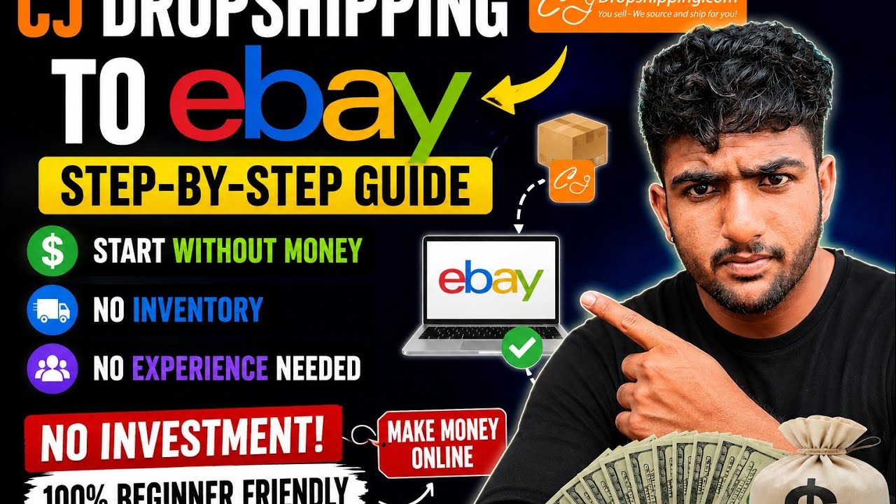 eBay Dropshipping Tutorial 2026 | CJ Dropshipping Se eBay Par First Listing Kaise Kare
